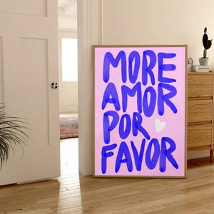 More Amor Por Favor Pink wall art - Modern Eclectic Poster - Pink - instant download - Love Quote - Printable Art