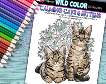 Calming Cats & Kittens - Adult Coloring Book 30 pages - Printable Instant Download PDF