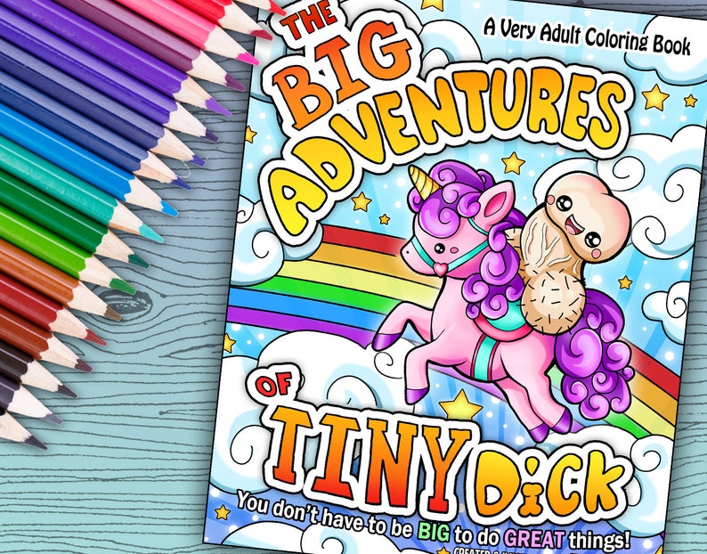 The Big Adventures of Tiny Dick Adult Coloring Book 30 pages Printable Instant Download PDF image 1