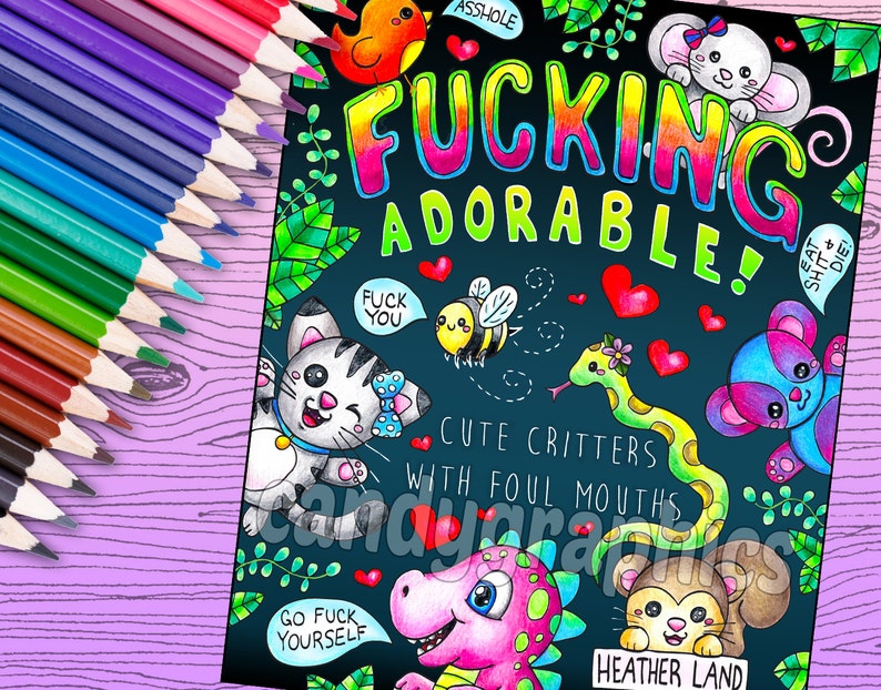 Effing Adorable Cute Critters with Foul Mouths Adult Coloring Book 30 pages Printable Instant Download PDF image 2