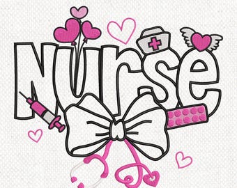 Nurse Embroidery Design, Nurse Life Machine Embroidery File, Medical Embroidery, Doctor Embroidery, Nurse Gift, Nurse Bow Embroidery Design