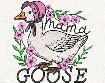 Mama Goose Embroidery Design, Cute Floral Duck Embroidery, Mother Day Embroidery Design, Silly Goose Mom Embroidery, Instant Download