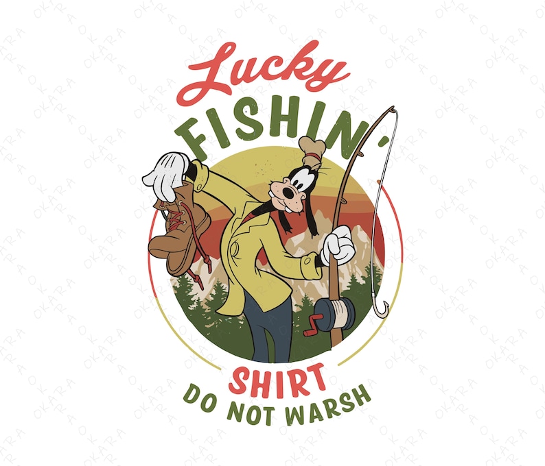 May include: A cartoon illustration of a dog wearing a yellow shirt and holding a fishing rod. The illustration is surrounded by a circle with the text "Lucky Fishin' Shirt Do Not Wash" in red and white.