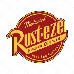 May include: A circular logo with a red background and yellow text. The text reads "Medicated Rust-eze Bumper Ointment Rear End Formula". The logo has a vintage, cartoonish style, with a curved top and bottom.