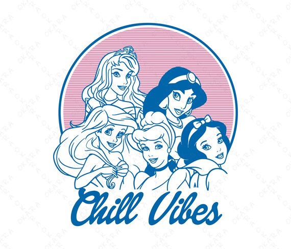 Retro Disney Princess Chill Vibes Design for Shirt - Tote Bag - Mug - Tumbler, Cinderella Svg, Disney Princess Svg, Disney Svg, Disney Png