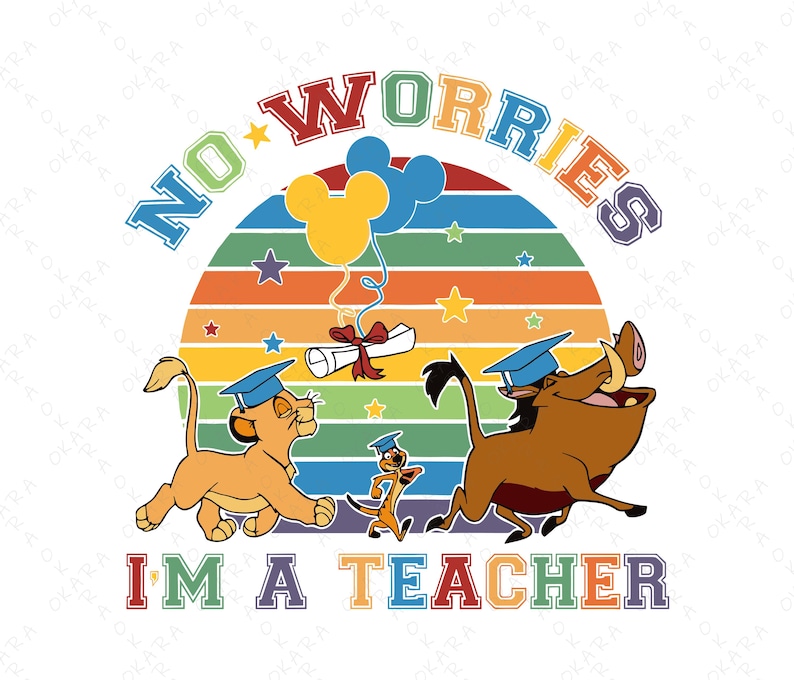 Graduation Simba No Worries Teacher SVG - Lion King Retro Sunset PNG - Hakuna Matata ...