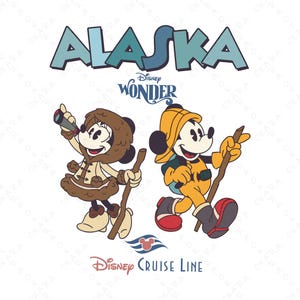 May include: A graphic featuring Mickey and Minnie Mouse in winter attire, with the word "ALASKA" in teal letters above. The Disney Wonder logo and Disney Cruise Line logo are also present. Minnie holds a telescope, and Mickey holds a walking stick.