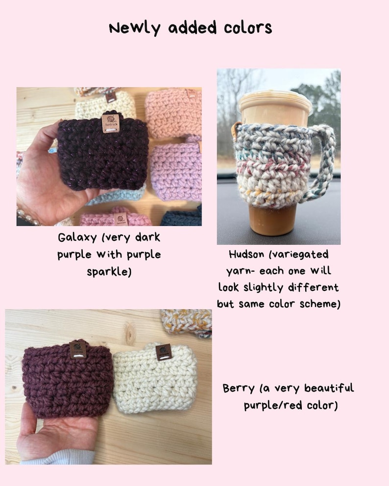May include: A collection of crocheted cup sleeves in various colours including Galaxy, a dark purple with sparkle, Hudson, a variegated yarn, and Berry, a purple-red shade. Each sleeve features a small rectangular tag and a textured knit pattern.