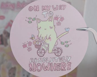 On My Way To Absolutely Nowhere - Funny Cat Meme Sticker