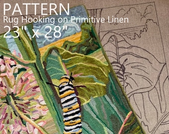 PATTERN for RUG HOOKING hand drawn 100% prim Primitive linen Michelle Palmer Monarch Caterpillar Summer Milkweed Country Bug Rug Flower