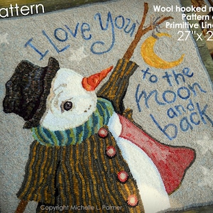 Prim Wool RUG HOOK Hooking PATTERN Hand drawn 100% primitive linen Michelle Palmer Snowman love you to the moon back Starry Sky Stripe coat