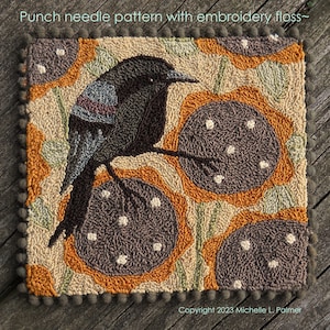 パンチニードル デジタルダウンロード JPEGおよびPDFパターン 刺繍糸モデル ミシェル・パーマー ブラックバード・ハズ・スポークン ブラックバード サンフラワーフォーク