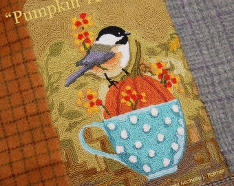 Punch Needle Embroidery Pattern DIGITAL Instant DOWNLOAD Jpeg PDF files Michelle Palmer #1 Pumpkin Tea Creamer Chickadee Bittersweet Harvest