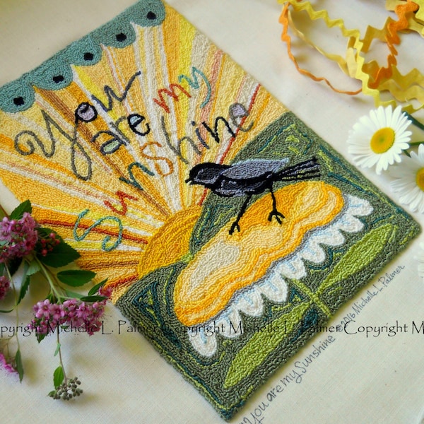 You are my Sunshine sunrise sun daisy black bird Punch Needle Embroidery DIGITAL Jpeg and PDF PATTERN Michelle Palmer Painting with Threads