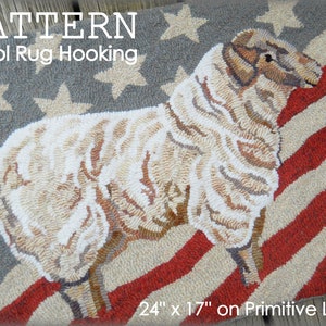 Prim Wool RUG HOOK Hooking PATTERN Hand drawn 100% primitive linen Michelle Palmer American Flag Americana Stars Stripes Wool Sheep