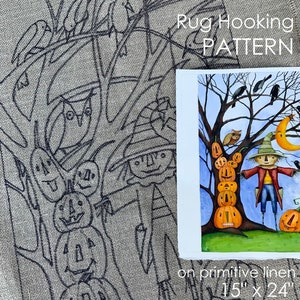 May include: A rug hooking pattern featuring a whimsical Halloween design. The pattern includes a scarecrow, pumpkins, and crows, with the text "Rug Hooking PATTERN" and "on primitive linen 15" x 24". The design is on a linen background.
