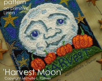 Harvest Man in the Moon  RUG HOOK Hooking PATTERN Hand drawn on 100% prim linen Michelle Palmer Pumpkin Patch Starry Night Fall Harvest Sky