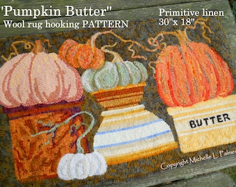 Hand drawn PATTERN on 100% primitive linen RUG HOOK Hooking Michelle Palmer Pumpkin Butter Crock Yellow ware bowls Early American Kitchen