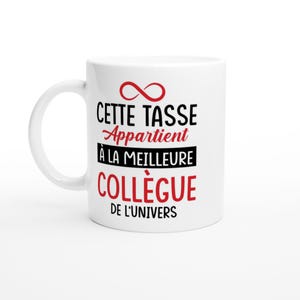 Female Colleague Mug This mug belongs to the best colleague - Funny Humor Mug - Fun Mug Gift Idea