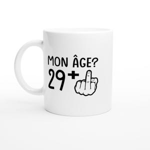 30th Birthday Mug – Funny 30th Birthday Mug – Original Gift Idea