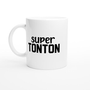 &quot;Super uncle&quot; mug - Personalized mug - Original gift - Humorous mug - Birthday gift idea