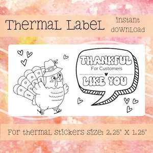 Thankful for Customers Like You Thermal Sticker Digital Download, Packaging Labels for Small Business, Thermal Sticker for Small Biz