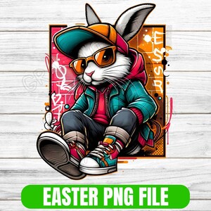 Graffiti Easter Hip Hop Bunny PNG, Trendy Easter Rabbit Clipart, Easter Sublimation Design for Shirts, Mugs, Invitations, Digital Download