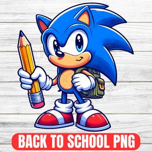 Last Day Of School Sonic The Hedgehog PNG, Sonic The Hedgehog Png, hedgehog Png, Sonic Face png, sonic characters Png, cricut, scrapbooking