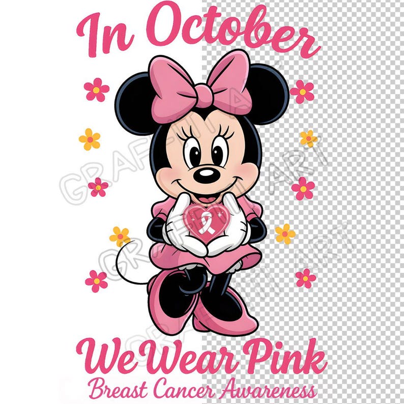 May include: A cartoon image of Minnie Mouse in a pink dress and bow, holding a pink heart with a white ribbon. The text "In October" and "We Wear Pink Breast Cancer Awareness" are displayed in pink.