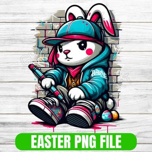 StreetWear Easter  Bunny PNG, Trendy Easter Rabbit Clipart, Graffiti Easter Sublimation Design Shirts, Mugs, Invitations Digital Download