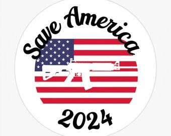 Save America 2024 Sticker