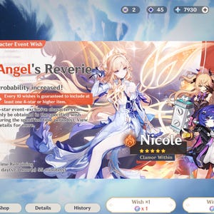 Op de afbeelding: Een digitaal spelinterface-scherm getiteld Angel's Reverie met een centraal blond personage in een wit en blauw gewaad, naast drie andere personages. Tekst bevat Probability increased, Nicole, Clamor Within en Time Remaining 7 day(s) 3 hour(s) 55 minute(s).