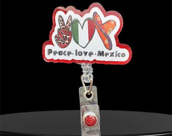 Peace Love Mexico Badge Reel: Glitter Swivel Alligator Clip