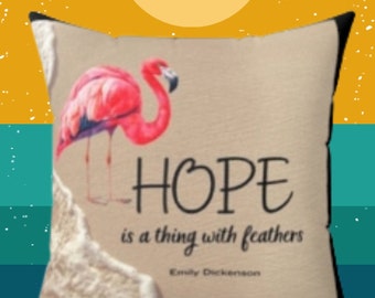Flamingo Hope Pillow, Tropical Flamingo Bird Throw Pillow, Black Polyeste Pillow INSERT INCLUDED, Emily Dickenson Inspirational verse