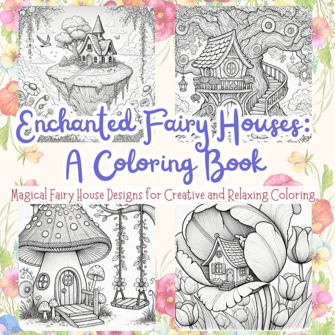 Enchanted Fairy House Coloring Pages – 26 Fantasy Fairy House Coloring ...
