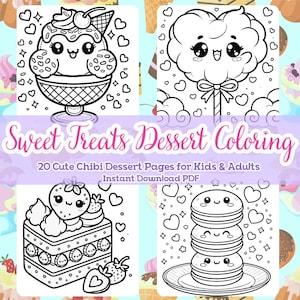 Cover image for Sweet Treats Dessert Coloring Book featuring 20 cute chibi dessert designs like an ice cream sundae, cotton candy, cake slice, and macarons.