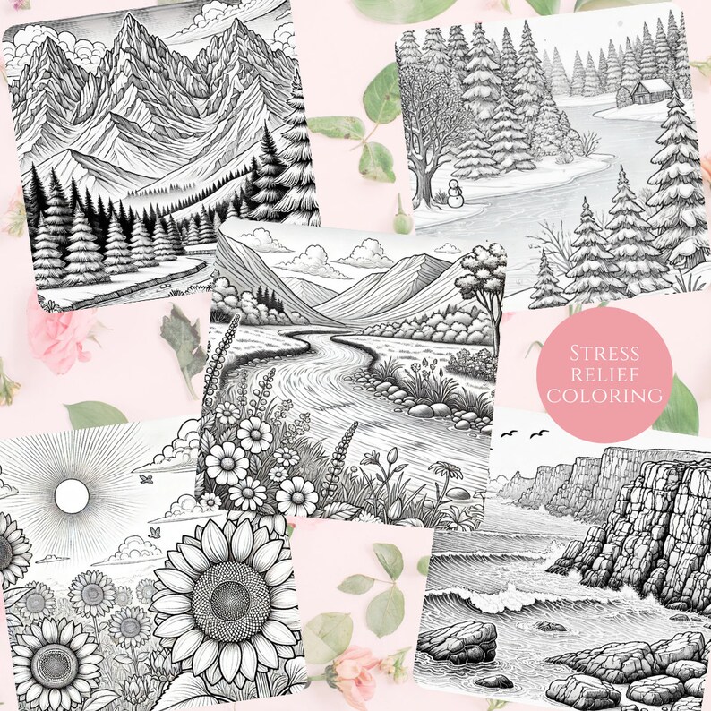 Five stress-relief coloring pages featuring detailed nature scenes, including mountains, wildflower fields, a snow-covered cabin, sunflower meadow, a river, and a coastal cliff. A pink badge reads 'Stress Relief Coloring' on a floral background.
