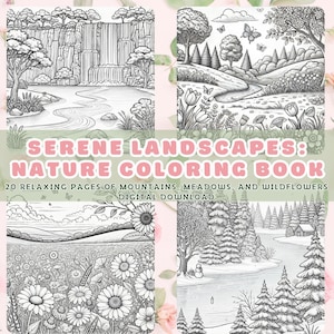 Serene Landscapes Nature Coloring Book cover showcasing four detailed illustrations of nature scenes. Title reads 'Serene Landscapes: Nature Coloring Book, 20 Relaxing Pages of Mountains, Meadows, and Wildflowers.'