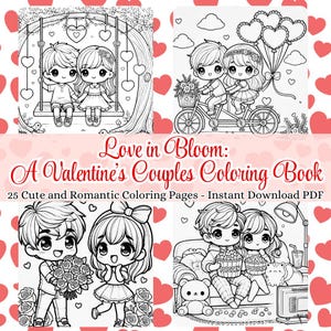 Love in Bloom: A Valentine’s Day Couples Coloring Book - 25 Cute Romantic Pages - Instant Download PDF
