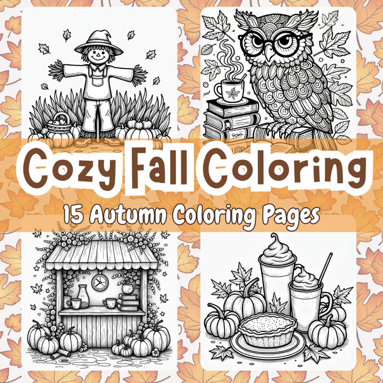 Cozy Fall Coloring Book | 15 Autumn Coloring Pages for Adults & Kids ...