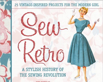 Sew Retro - 25 Vintage Inspired Projects - Book - New - 2010