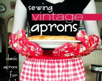 Sewing Vintage Aprons - Pattern Sewing Book - by Denise Clason - New