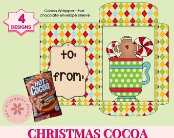 Christmas Printable Hot Cocoa Wrapper Instant Chocolate Christmas Favors Gift Card Stocking Stuffer Sleeve Perfect for Teachers & Co-Workers