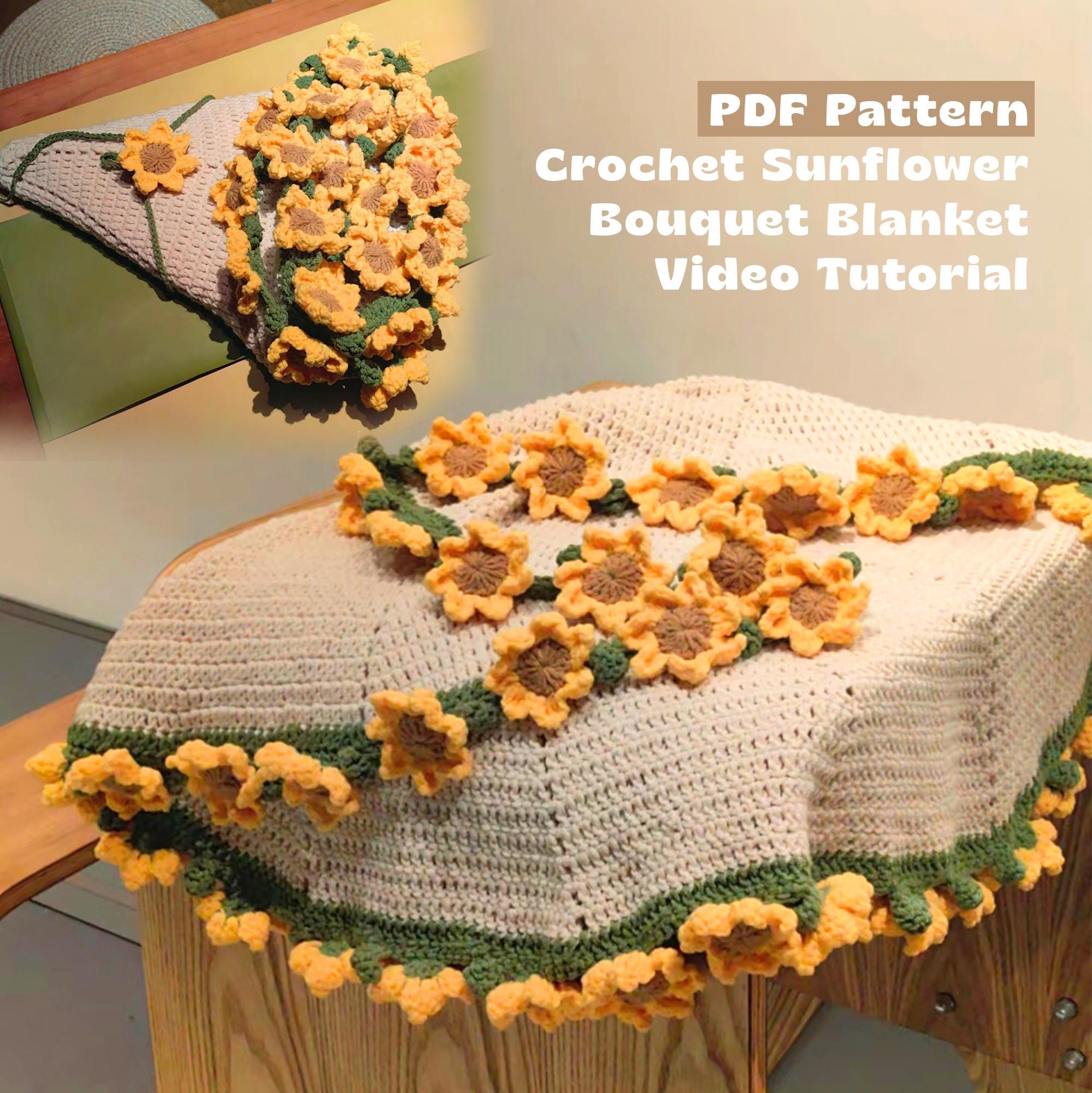 PDF PATTERN ONLY Crochet Sunflower Bouquet Blanket Pattern, Video Tutorial Included, Fluffy Enchanted Blanket, Flower Blanket Tutorial