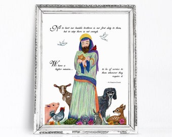 St. Francis of Assisi with animals, quote by St. Francis, illustrated 8x10 print