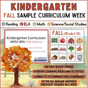 May include: A colorful digital download for a kindergarten curriculum sample week. The image features a fall theme with a tree, leaves, and a chalkboard with the text "FALL (Weeks 1-12)". The text "Kindergarten Curriculum: SAMPLE WEEK: Fall (Week 2)" is also visible.