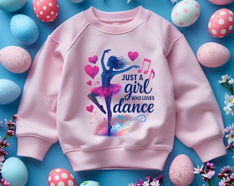 Just A Girl Who Loves Dance Sweatshirt, Kids Ballet Shirt, Tiny Dancer Toddler Youth Sweatshirt, Christmas Gift for Kids, Girls Dance Outfit