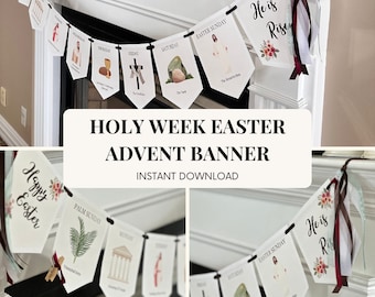 May include: A printable Holy Week Easter Advent banner with illustrations of religious scenes and text. The banner includes flags with the words "Happy Easter", "Palm Sunday", "Monday", "Tuesday", "Wednesday", "Thursday", "Friday", "Saturday", "Easter Sunday", and "He is Risen".
