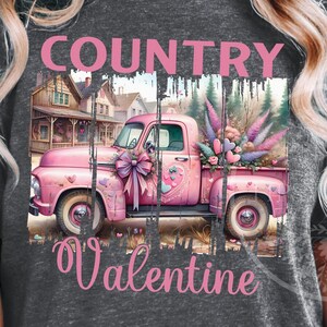 Pink Country Valentine PNG, Vintage Valentine, Valentines Day Truck, Vintage Country Shirt Design, Sublimation PNG File, Commercial Use