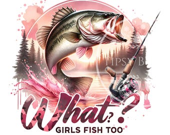 Girls Fishing PNG, Fishing Clipart, Pink Fishing Sublimation Design, Fisherman PNG, Girls Fishing Shirt Design, Commercial Use, Digital File